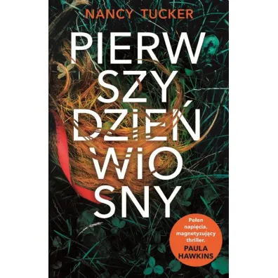 Pierwszy dzie� wiosny - Nancy Tucker