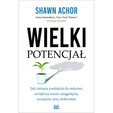 Wielki potencja� - Shawn Achor