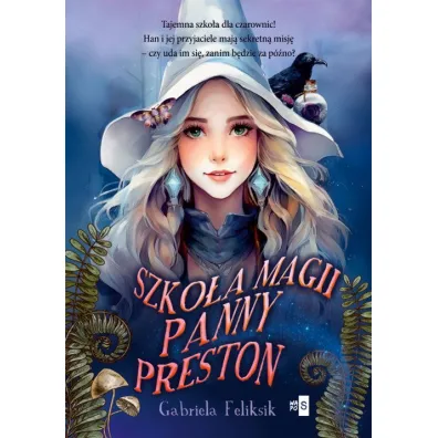 Szko�a Magii Panny Preston - Gabriela Feliksik