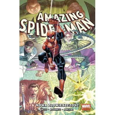 Amazing Spider-Man (Wells) Amazing Spider-Man. Tom 2. Nowa z�owieszczo��