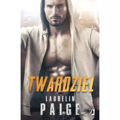 Twardziel. Lights, Camera. Tom 2 - Laurelin Paige