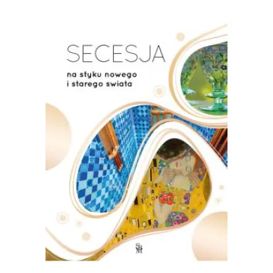 Secesja. Na styku nowego i starego �wiata - Bart�omiej Gutowski