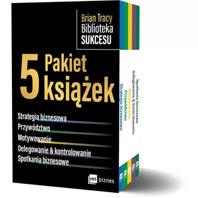 Pakiet Biblioteka sukcesu: Strategia biznesowa, Przyw�dztwo, Motywowanie, Delegowanie i kontrolowanie, Spotkania biznesowe - Brian Tracy