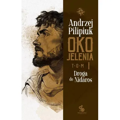 Droga do Nidaros. Oko Jelenia. Tom 1 - Andrzej Pilipiuk