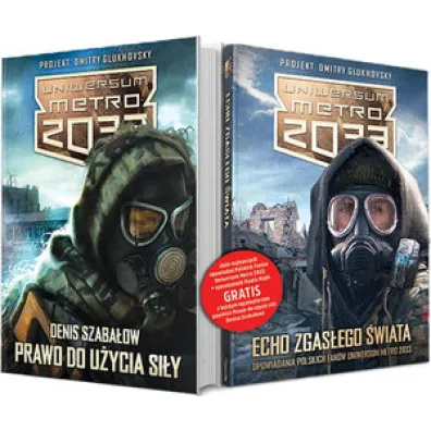 Uniwersum Metro 2033. Prawo do... + Zbi�r opowiada� fan�w - Denis Szaba�ow