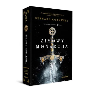 Zimowy monarcha. Trylogia arturia�ska. Tom 1