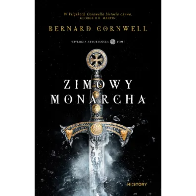 Zimowy monarcha. Trylogia arturia�ska. Tom 1