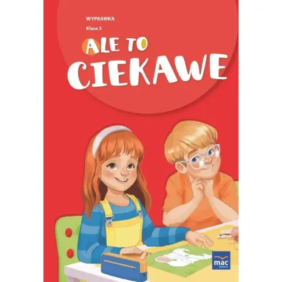 Ale to ciekawe SP 3 Wyprawka - Marta B�kowska, Edyta  Jurys