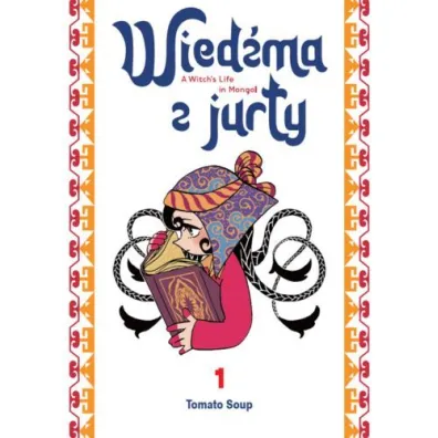 Wied�ma z Jurty. Tom 1 - Tomato Soup