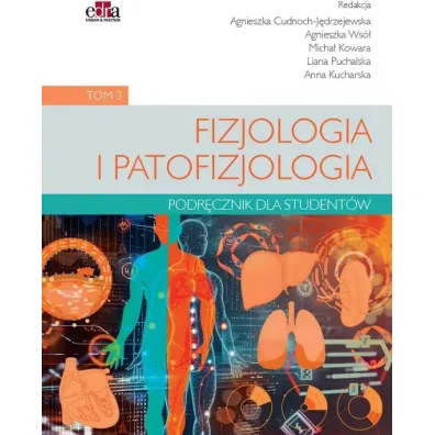 Fizjologia i patofizjologia T.3