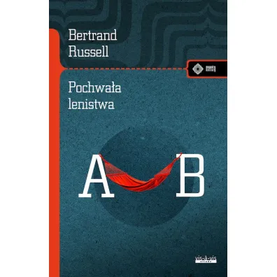 Pochwa�a lenistwa i inne eseje - Russell Bertrand