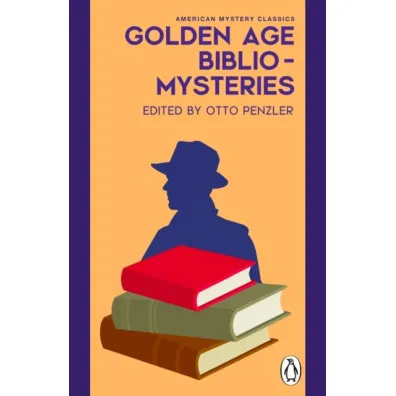 Golden Age Bibliomysteries - Otto Penzler