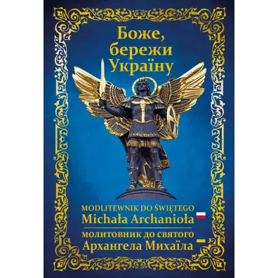 Modlitewnik do �wi�tego Micha�a Archanio�a