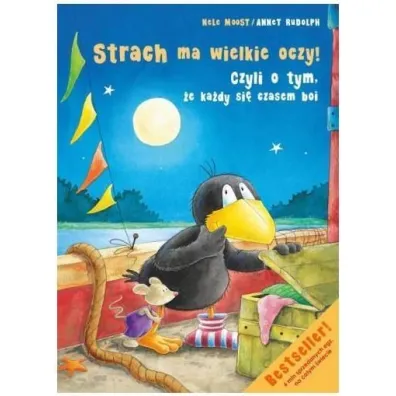 Strach ma wielkie oczy czyli o tym �e ka�dy si� czasem boi