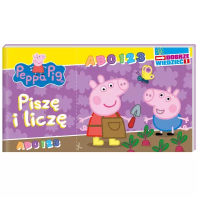 Peppa Pig. Dobrze wiedzie. Pisz i licz