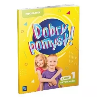 Dobry pomys! Piciolatek. Karty aktywnoci. Cz 1