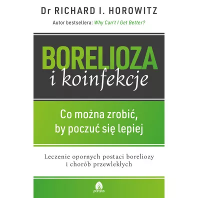 Borelioza i koinfekcje - Richard I. Horowitz