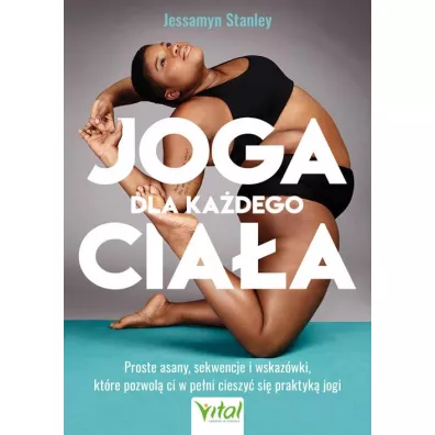 Joga dla kadego ciaa - Jessamyn Stanley