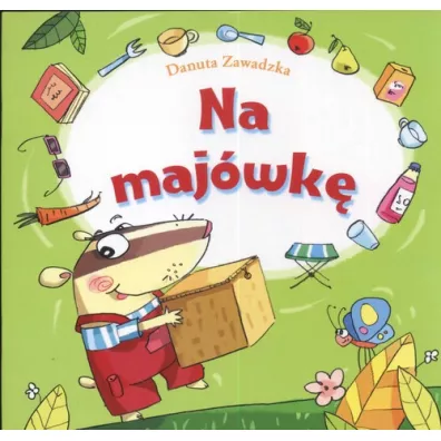 Na maj�wk� - Skrzat - Danuta Zawadzka