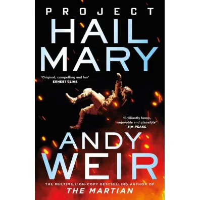 Project Hail Mary - Andy Weir