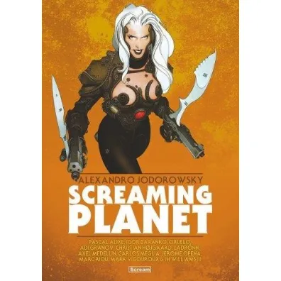 Screaming Planet - Jodorowsky Alexandro