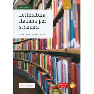Letteratura italiana per stranieri ksi��ka + CD B2-C2 - Paolo E. Balboni