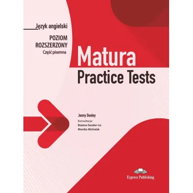 Matura Practice Tests. J�zyk angielski. Poziom rozszerzony. Cze�� pisemna - Jenny Dooley