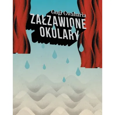 Za�zawione okulary - Gogi Gwaharia