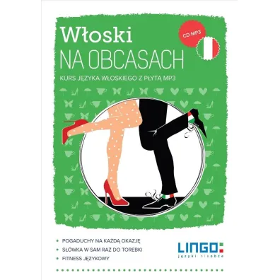 W�oski na obcasach. Kurs j�zyka w�oskiego z p�yt� MP3 - Magdalena Nowaczewska