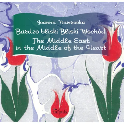 Bardzo bliski Bliski Wsch�d - Joanna Nawrocka