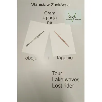 Gram z pasj� na oboju i fagocie - Stanis�aw  Zask�rski
