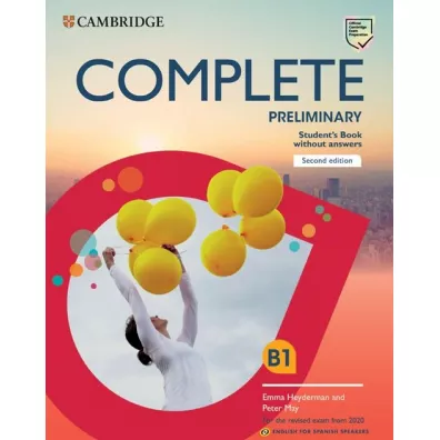 Complete Preliminary B1. Student's Book with answers with Online Practice - Emma Heyderman, Peter May