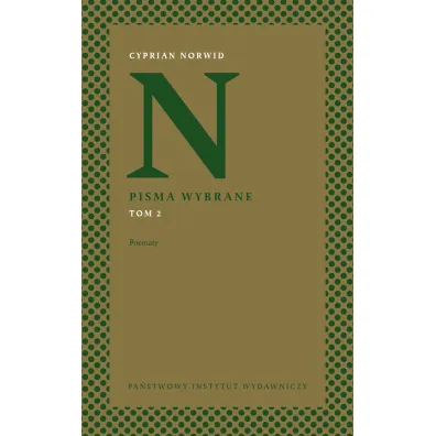 Pisma wybrane Tom 2 Poematy - Cyprian Kamil Norwid