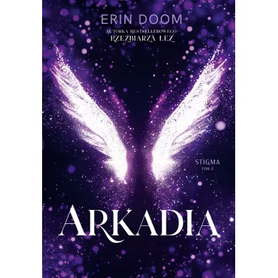 Arkadia. Stigma. Tom 2 (barwione brzegi)
