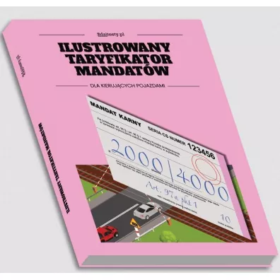 Ilustrowany taryfikator mandatw 2022 dla...