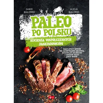 Paleo po polsku - Dawid Biaows, Alicja  Biaows
