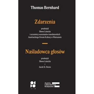 Zdarzenia. Na�ladowca g�os�w - Thomas Bernhard