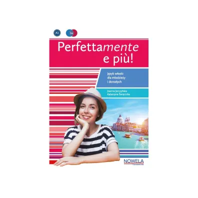 Perfettamente e piu! Podr�cznik + �wiczenia + CD 1A - Joanna Jarczy�ska, Katarzyna �wi�cicka