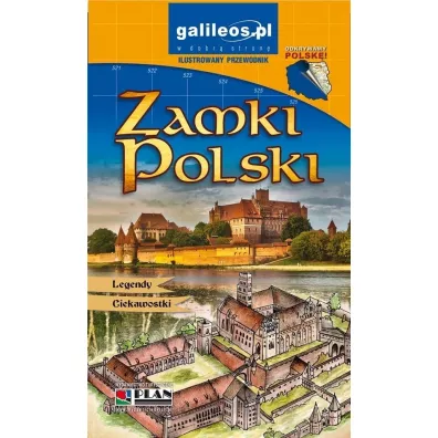Zamki Polski - przewodnik 2024