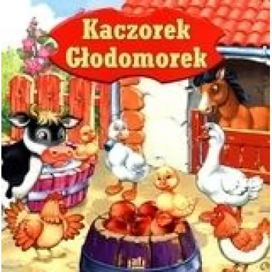 Kaczorek G�odomorek. Ksi��eczka kartonowa, sztywniaczek - Katarzyna Campbell, Maciej Mazur