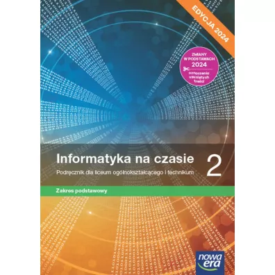 Informatyka na czasie 2. Podr�cznik dla liceum i technikum. Zakres podstawowy - Zbigniew Talaga, Janusz  Mazur, Janusz S. Wierzbicki, Pawe�  Perekietka
