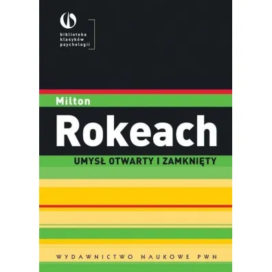 Umys� otwarty i zamkni�ty - Milton Rokeach