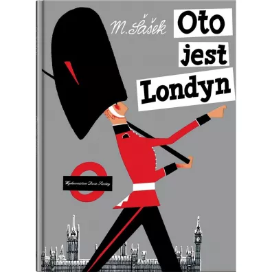 Oto jest Londyn - Miroslav Sasek