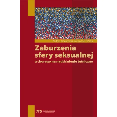 Zaburzenia sfery seksualnej u chorego na nadci�nienie t�tnicze