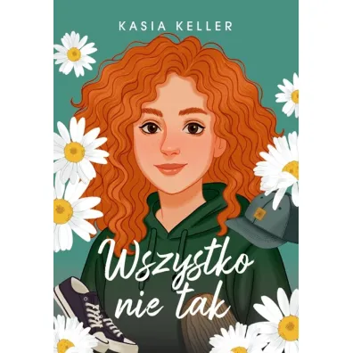 Wszystko nie tak - Kasia  Keller