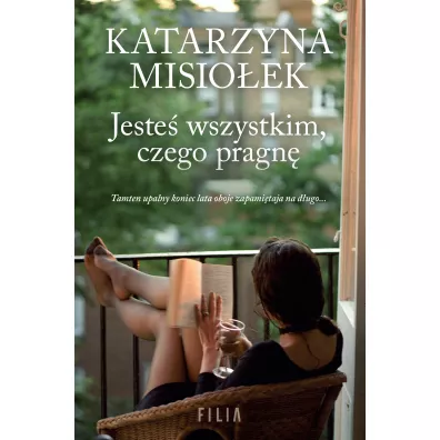Jeste wszystkim, czego pragn - Katarzyna Misioek