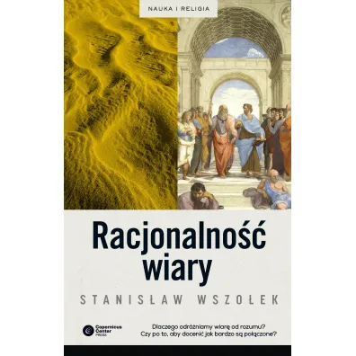 Racjonalno�� wiary - Stanis�aw Wszo�ek