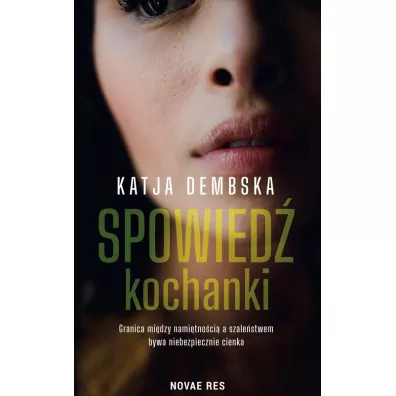 Spowied� kochanki - Katja Dembska