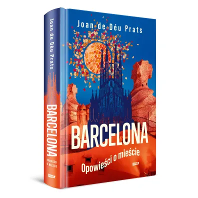 BARCELONA. Opowie�ci o mie�cie