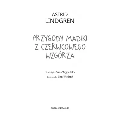 Przygody Madiki z Czerwcowego Wzg�rza